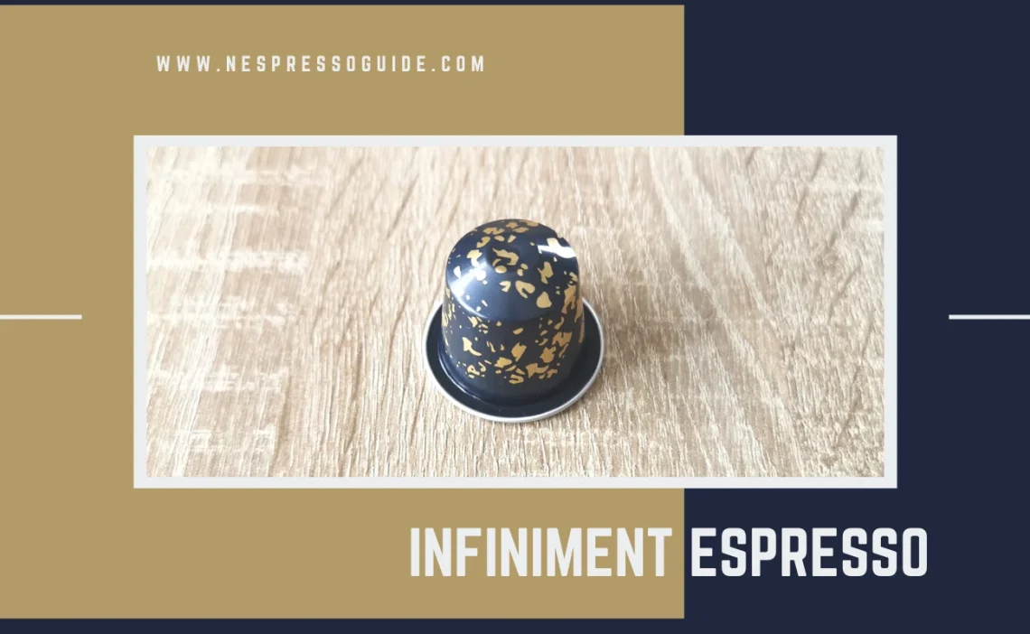 Infiniment Espresso